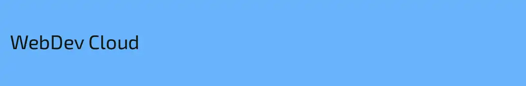 WebDev Cloud